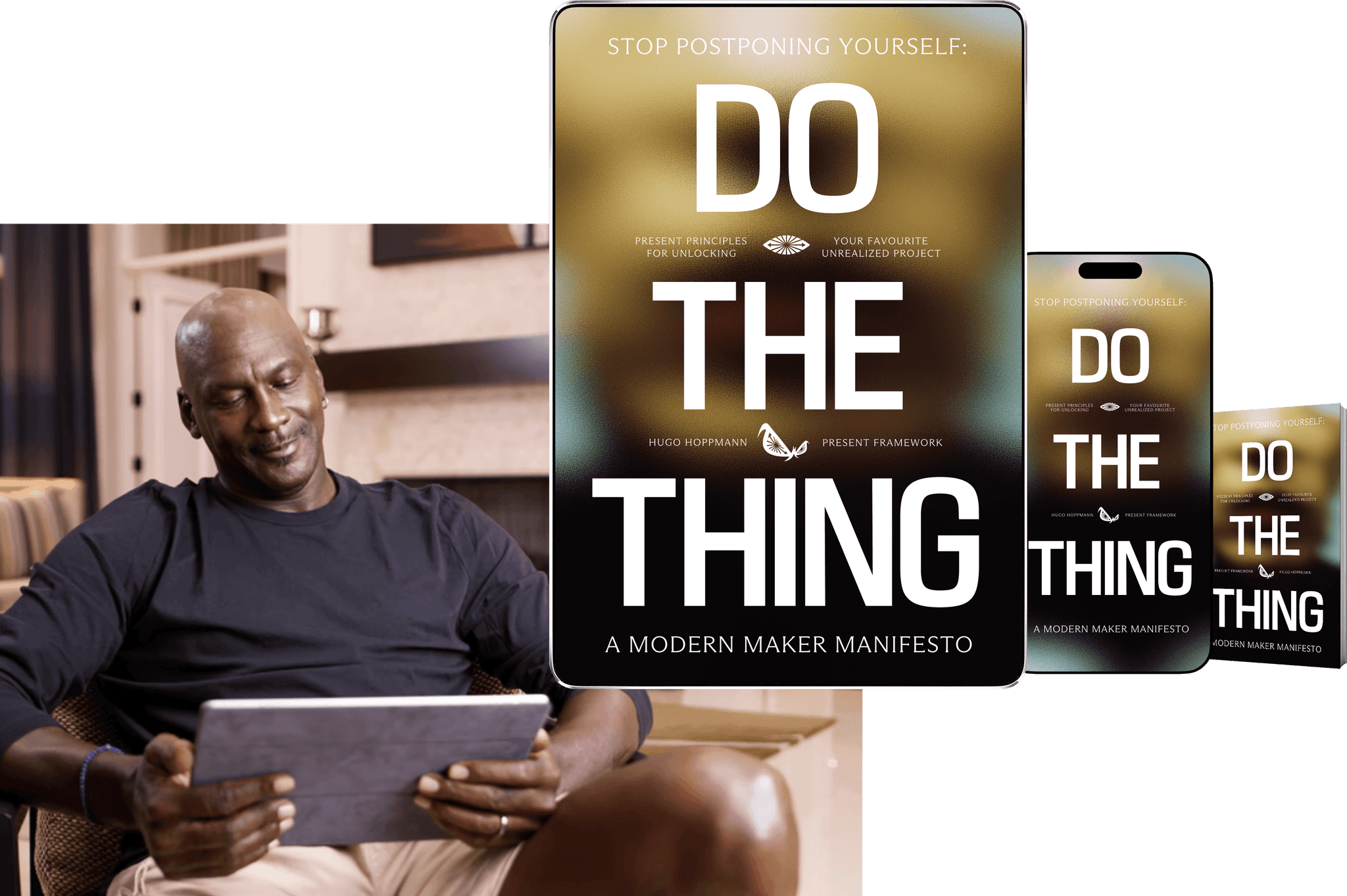 Do The Thing being read on a tablet, beside the tablet, phone and print editions